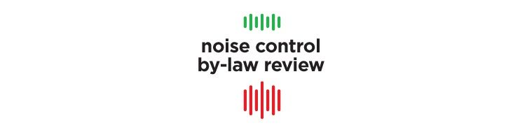 All residents are welcome attend and participate in the City of Mississauga's Noise Control By-Law Review Community Consultation.  This very important session is one of 9 happening in Mississauga.  It is taking place on Thursday, January 30th, 2020 at the Tomken Twin Arena located on 4495 Tomken Road from 6 pm - 8 pm.  Come to give your input on the proposed changes to the City's Noise by-law.  For more information and to also complete the online survey, go to https://yoursay.mississauga.ca/noise-control